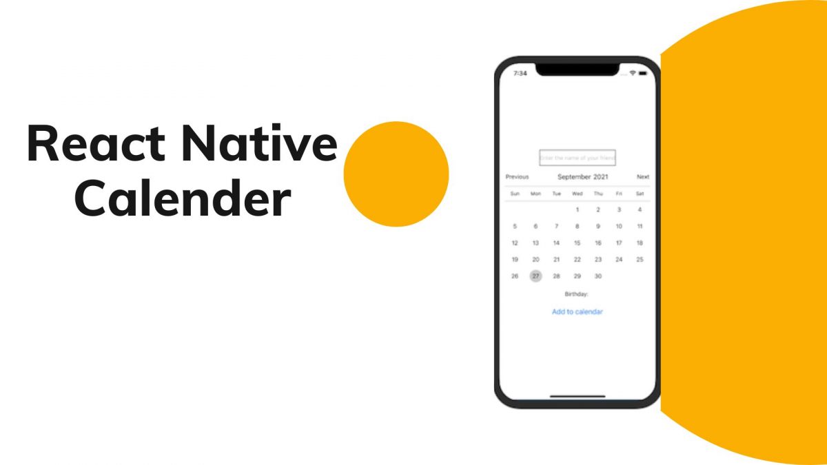 React native calender: Easy steps to Create a React Native Calendar Component