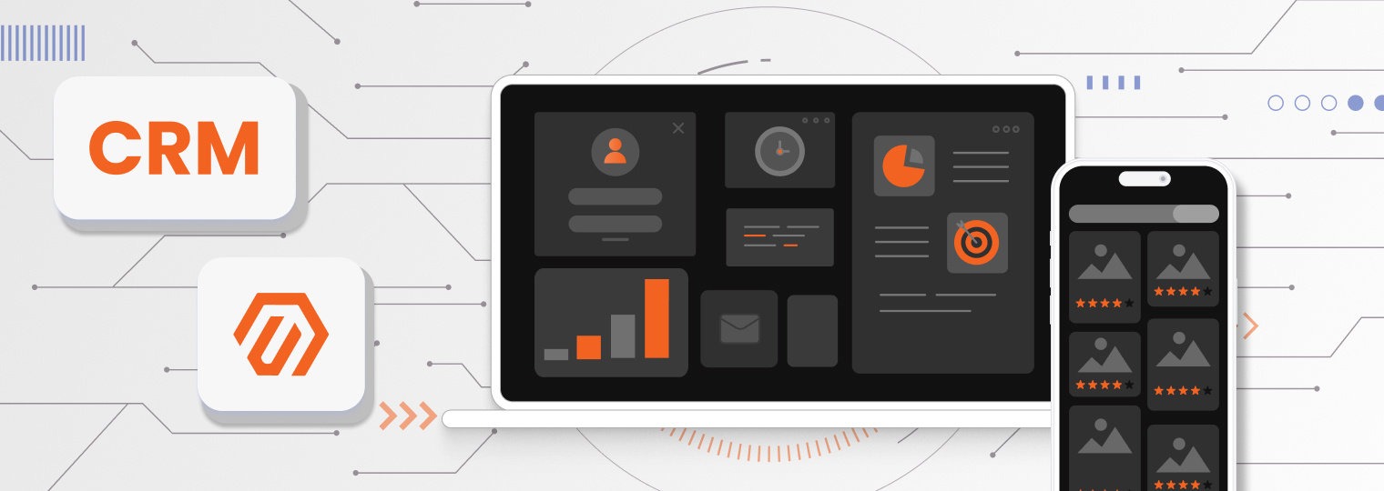 CRM for Magento: What You Need to Know and How to Get Started crm for magento